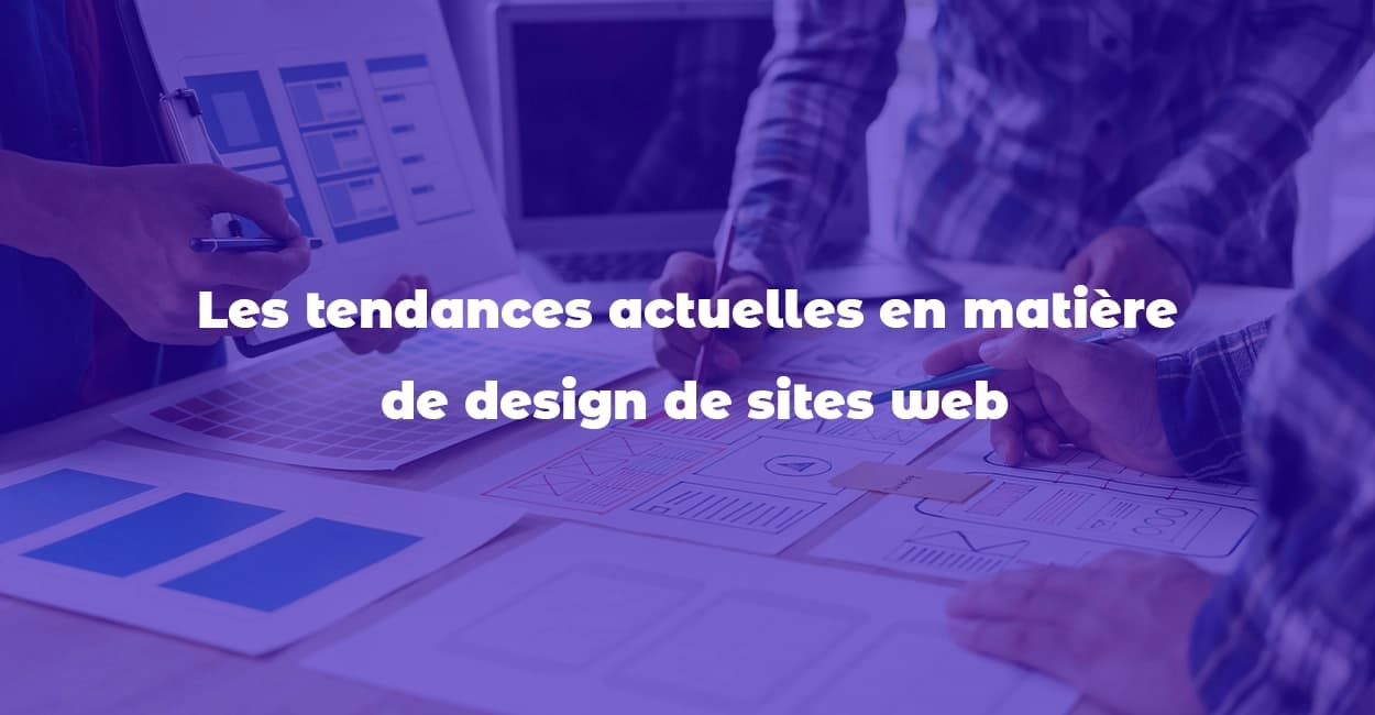 أحدث الاتجاهات في تصميم المواقع الإلكترونية